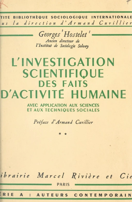 L'investigation scientifique des faits d'activité humaine - Georges Hostelet - FeniXX réédition numérique