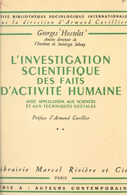 L'investigation scientifique des faits d'activité humaine