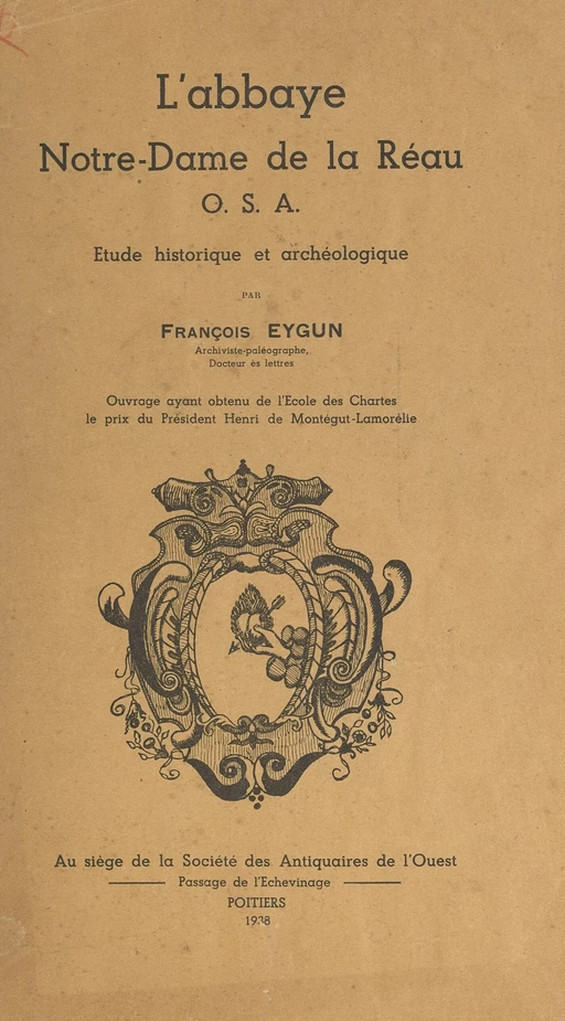 L'abbaye Notre-Dame de la Réau O.S.A. - François Eygun - FeniXX réédition numérique