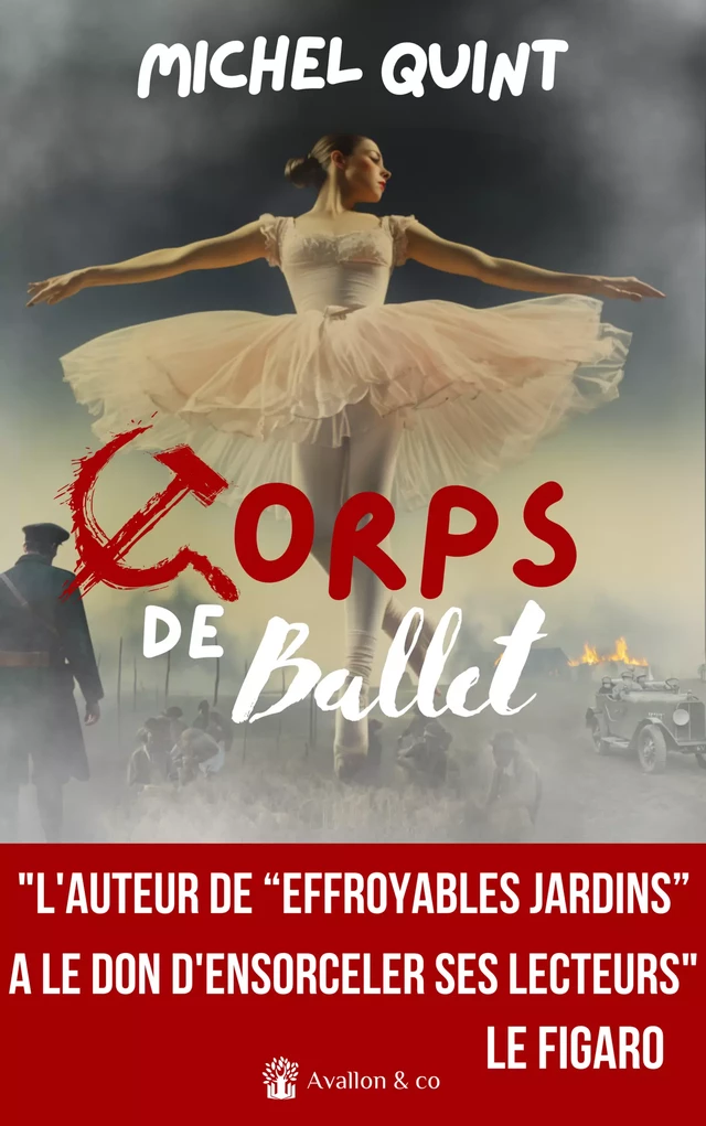 Corps de Ballet - Michel Quint - Avallon & Combe