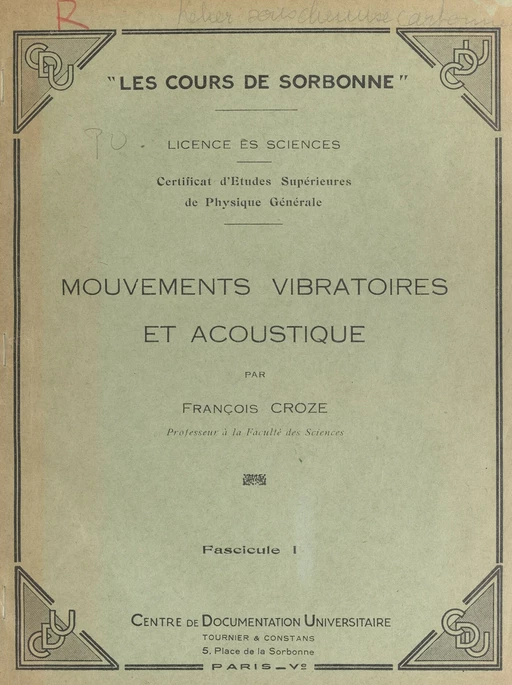 Mouvements vibratoires et acoustique (1) - François Croze - FeniXX réédition numérique