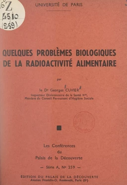 Quelques problèmes biologiques de la radioactivité alimentaire