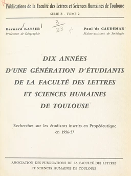 Dix années d'une génération d'étudiants de la Faculté des lettres et sciences humaines de Toulouse