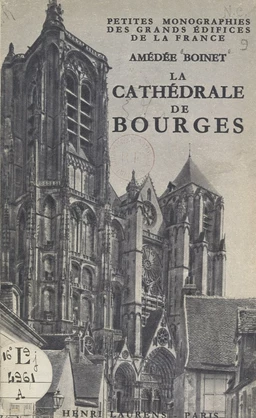 La cathédrale de Bourges