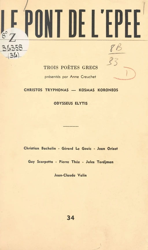 Trois poètes grecs : Christos Tryphonas, Kosmas Koroneos, Odysseus Elytis - Anne Creuchet - FeniXX réédition numérique