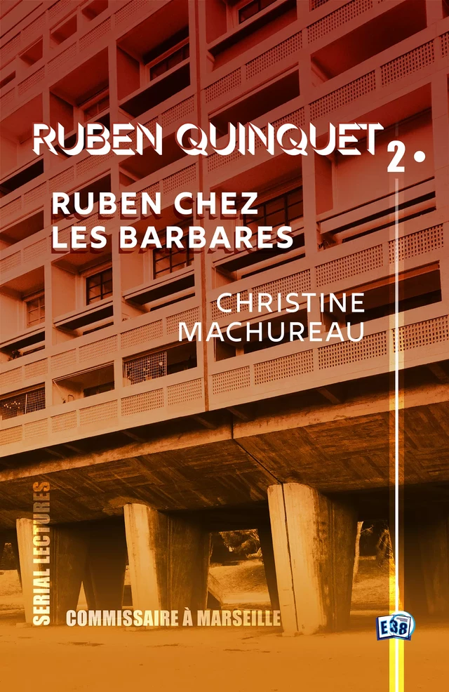 Ruben chez les barbares - Christine Machureau - Les éditions du 38