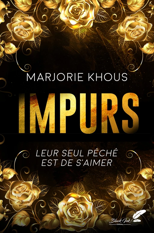 Impurs (dark romance) - Marjorie Khous - Black Ink Editions