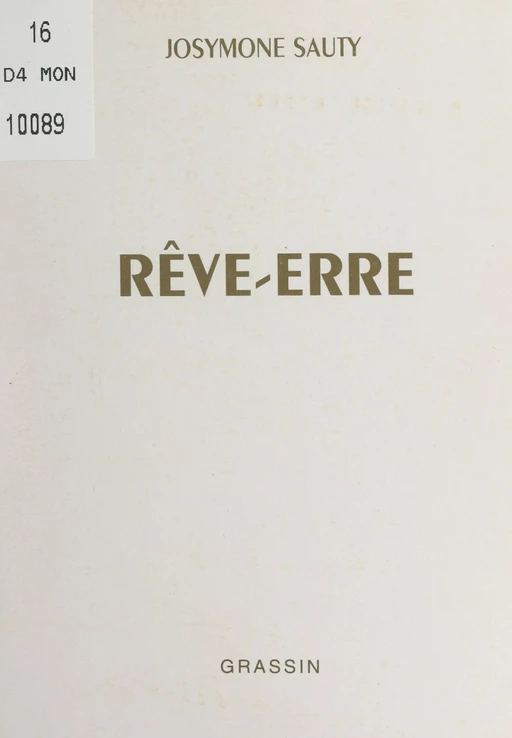 Rêve-erre - Josymone Sauty - FeniXX réédition numérique