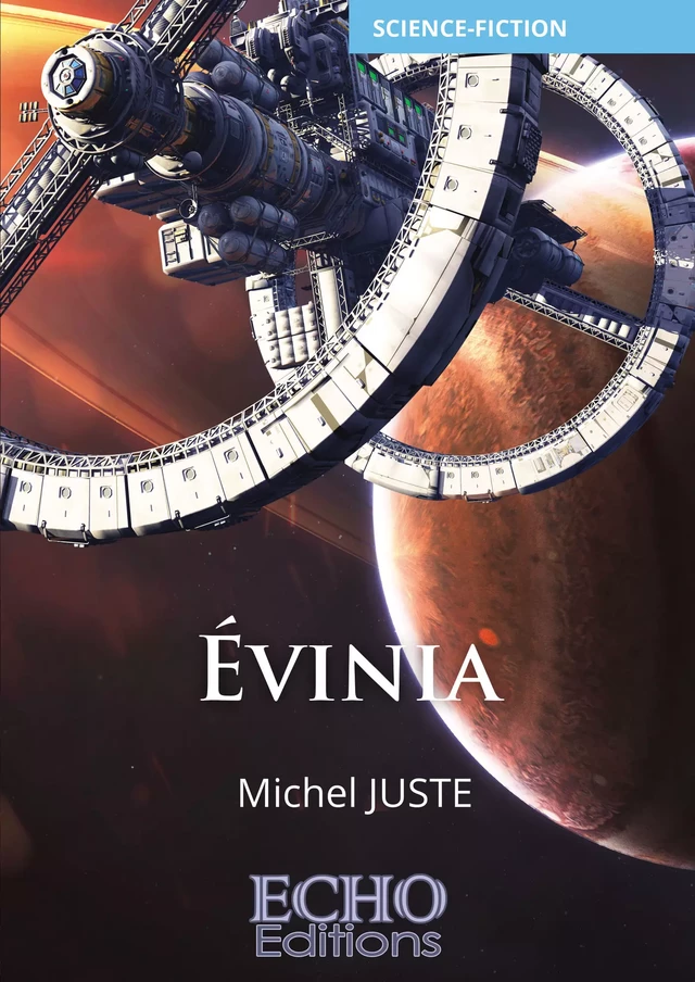 Évinia - Michel Juste - ECHO Editions