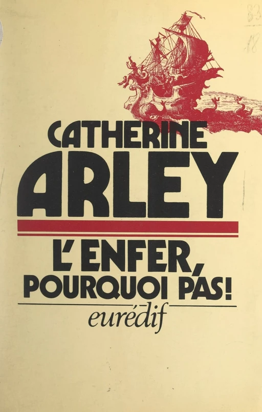 L'enfer, pourquoi pas ! - Catherine Arley - FeniXX réédition numérique