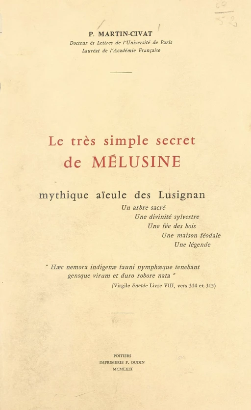 Le très simple secret de Mélusine, mythique aïeule des Lusignan - Pierre Martin-Civat - FeniXX réédition numérique