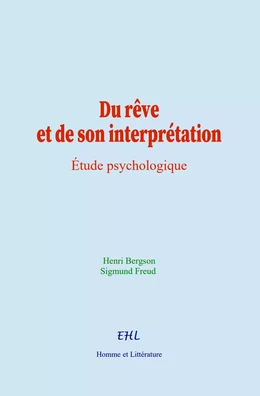 Du rêve et de son interprétation