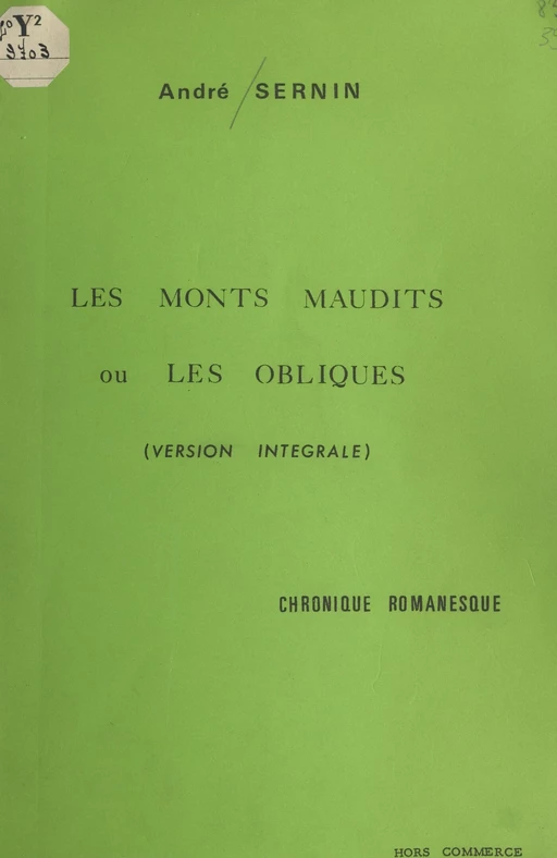 Les monts maudits ou les obliques - André Sernin - FeniXX réédition numérique