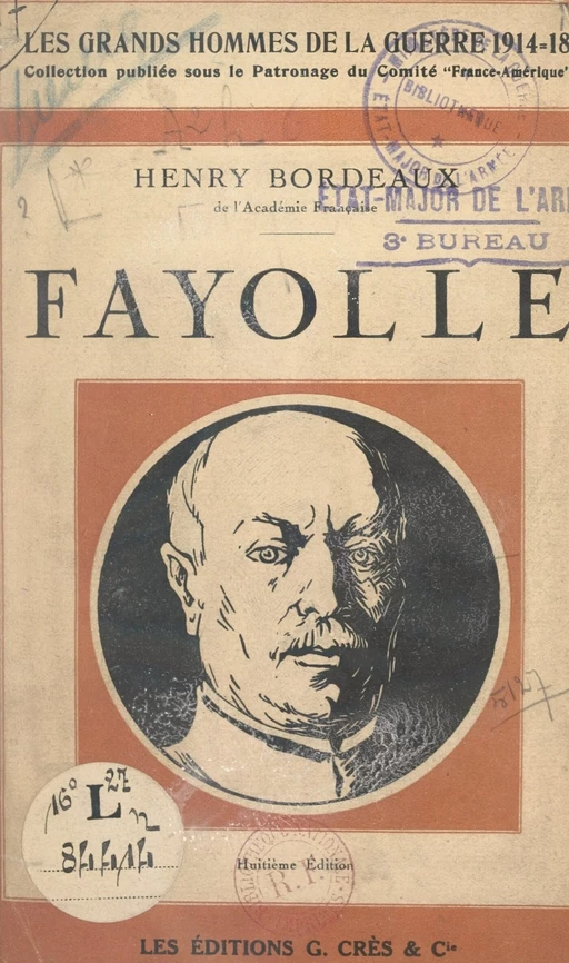 Le Maréchal Fayolle - Henry Bordeaux - FeniXX réédition numérique