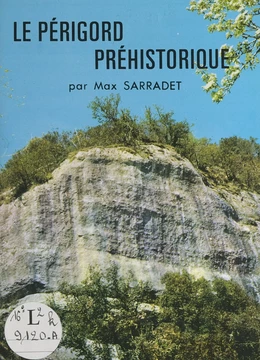 Le Périgord préhistorique