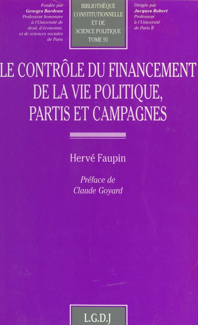 Le contrôle du financement de la vie politique, partis et campagnes - Hervé Faupin - FeniXX réédition numérique