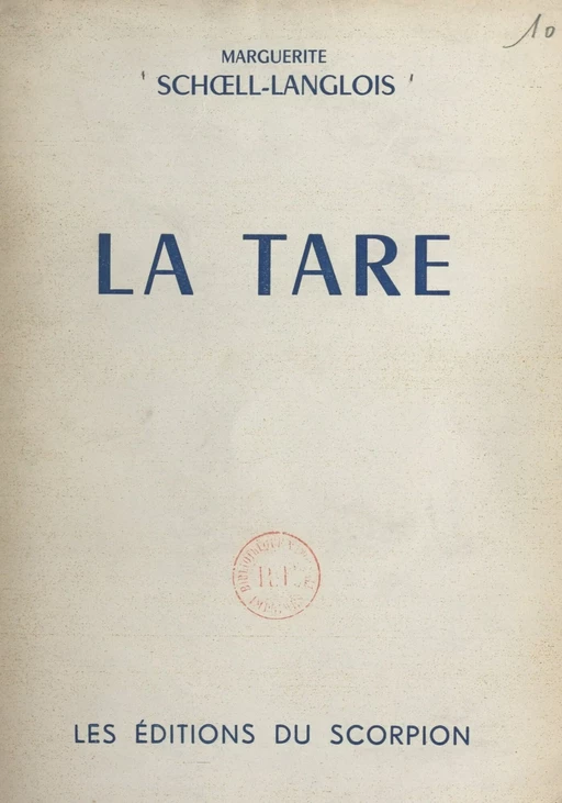 La tare - Marguerite Schoell-Langlois - FeniXX réédition numérique