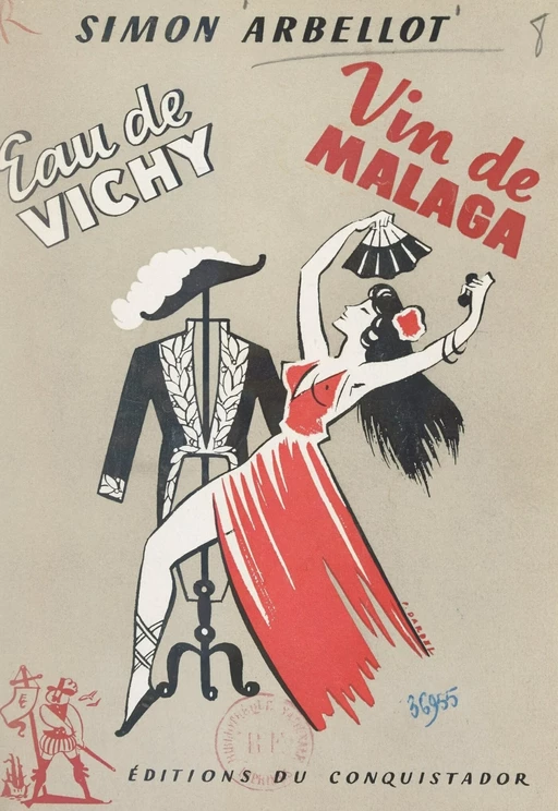 Eau de Vichy, vin de Malaga - Simon Arbellot - FeniXX réédition numérique