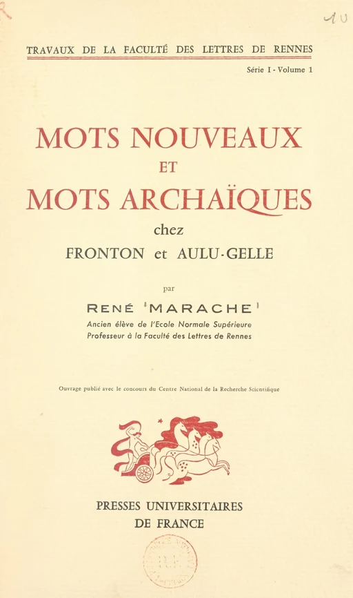 Mots nouveaux et mots archaïques chez Fronton et Aulu-Gelle - René Marache - FeniXX réédition numérique