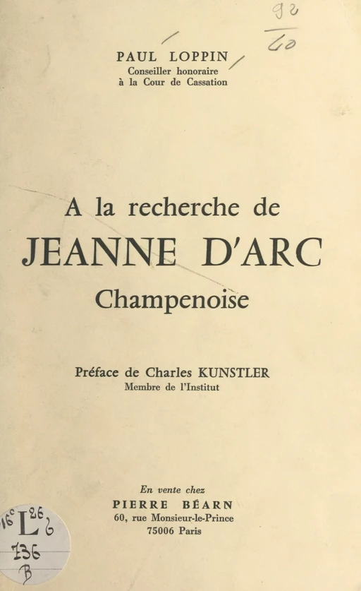 À la recherche de Jeanne d'Arc, champenoise - Paul Loppin - FeniXX réédition numérique