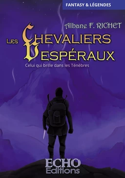 Les Chevaliers Vespéraux - Celui qui brille dans les Ténèbres