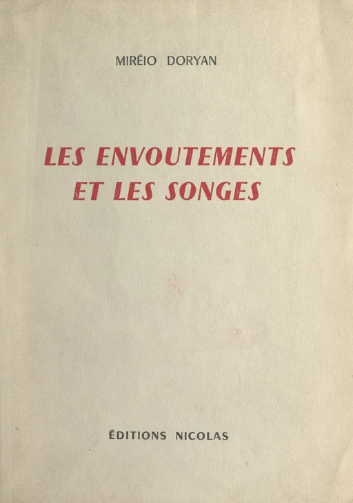 Les envoûtements et les songes - Miréio Doryan - FeniXX réédition numérique