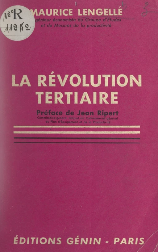 La révolution tertiaire - Maurice Lengellé - FeniXX réédition numérique