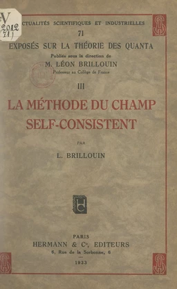 Exposés sur la théorie des quanta (3). La méthode du champ self-consistent