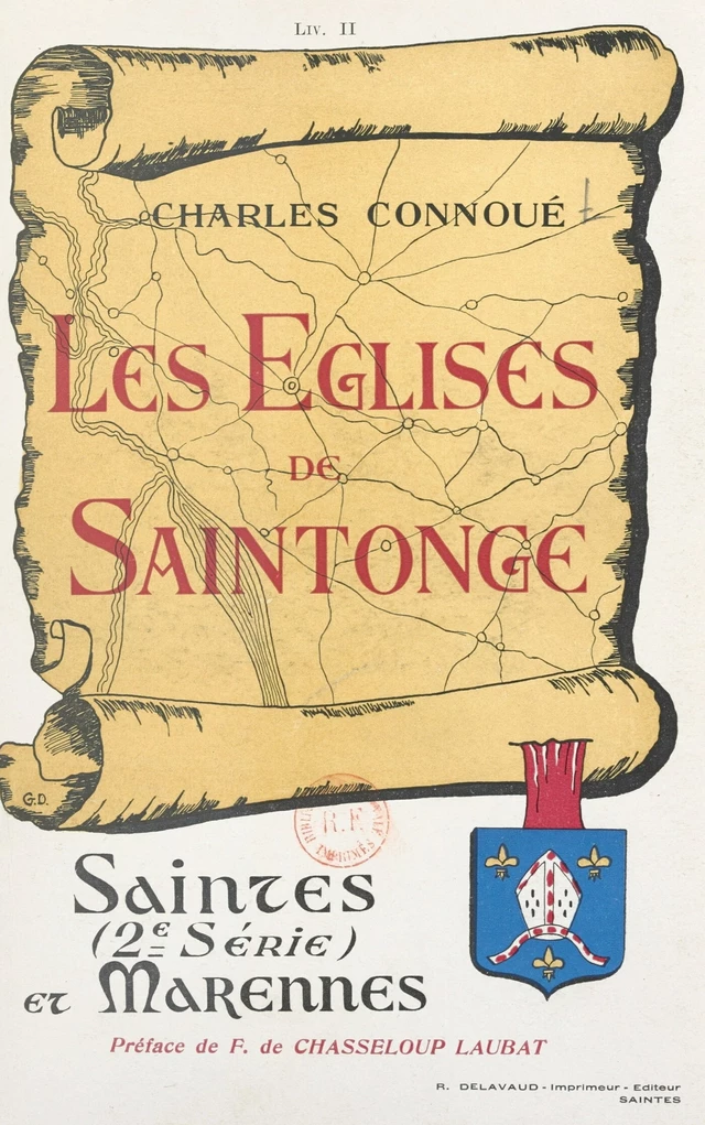 Les églises de Saintonge (2). Saintes (2e série) et Marennes - Charles Connoué - FeniXX réédition numérique