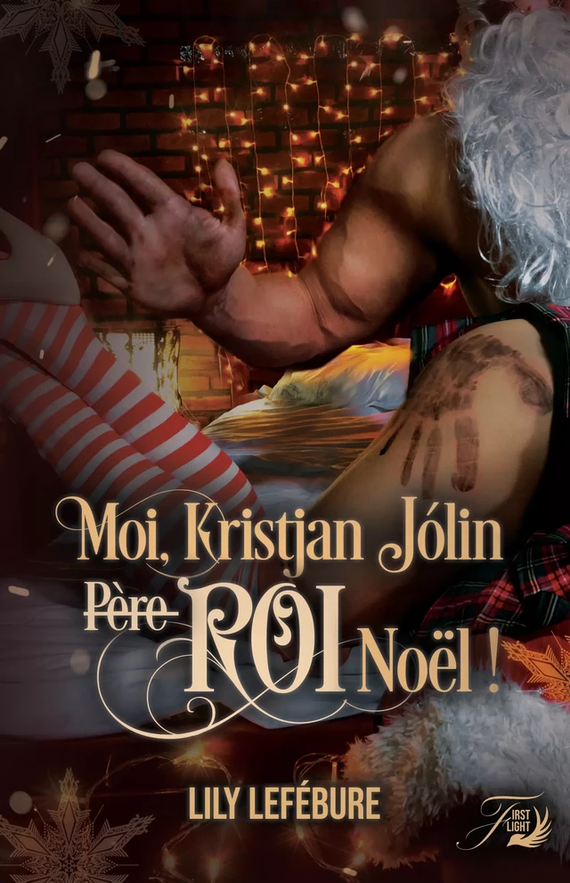 Moi, Kristjan Jólin Père Roi Noël ! - Lily Lefébure - First Flight