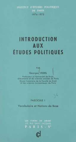 Introduction aux études politiques (1). Vocabulaire et notions de base, 1974-1975