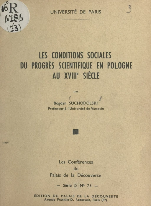 Les conditions sociales du progrès scientifique en Pologne au XVIIIe siècle - Bogdan Suchodolski - FeniXX réédition numérique