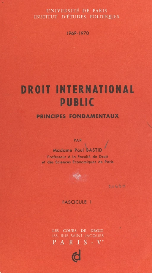 Droit international public (1). Principes fondamentaux - Suzanne Bastid - FeniXX réédition numérique