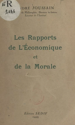 Les rapports de l'économique et de la morale