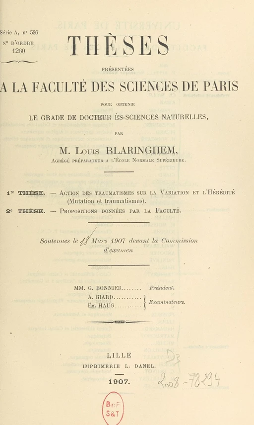 Action des traumatismes sur la variation et l'hérédité : mutation et traumatismes - Louis Blaringhem - FeniXX réédition numérique