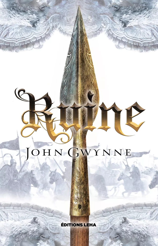 Ruine - John Gwynne - Éditions Leha