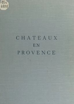 Châteaux en Provence