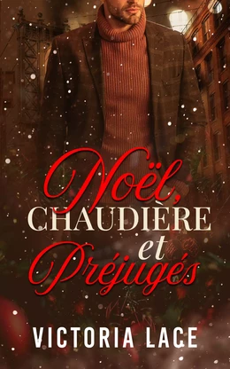 Noël, chaudière et préjugés