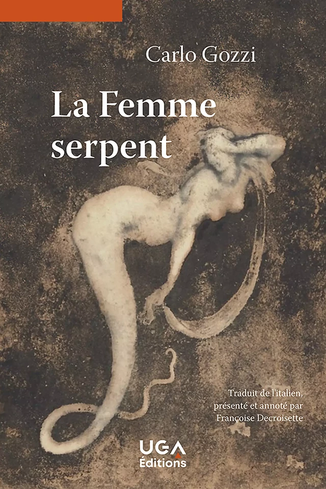 La Femme serpent - Carlo Gozzi - UGA Éditions