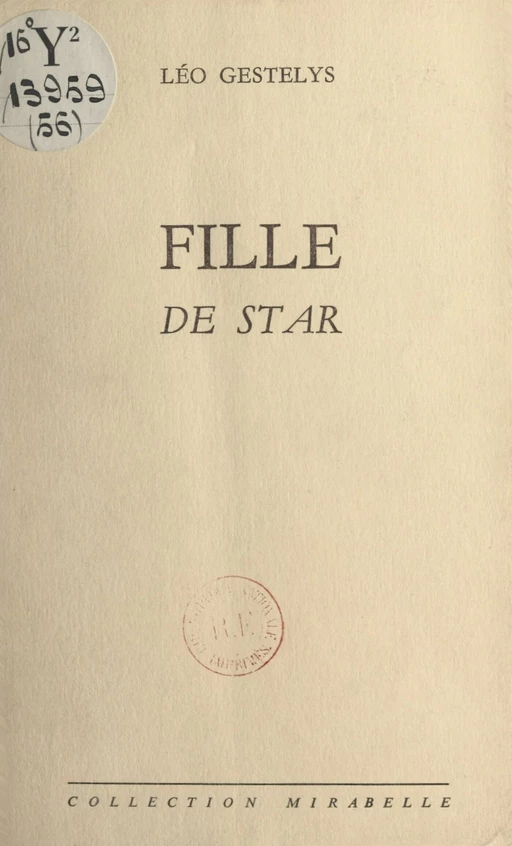 Fille de star - Léo Gestelys - FeniXX réédition numérique