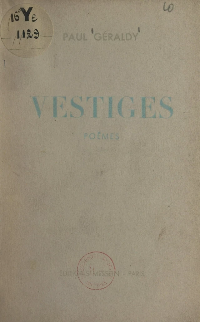 Vestiges - Paul Géraldy - FeniXX réédition numérique