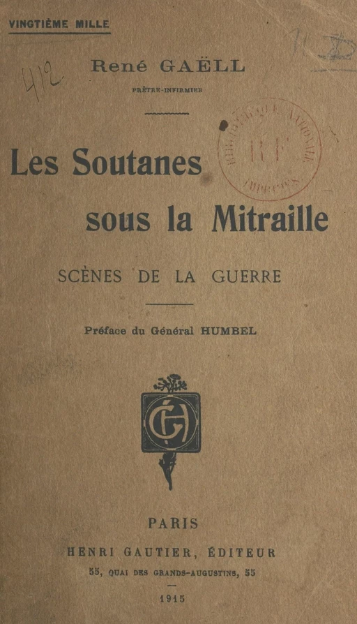 Les soutanes sous la mitraille - René Gaëll - FeniXX réédition numérique