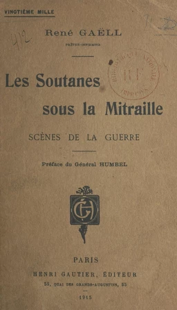 Les soutanes sous la mitraille