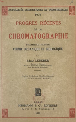 Progrès récents de la chromatographie (1). Chimie organique et biologique