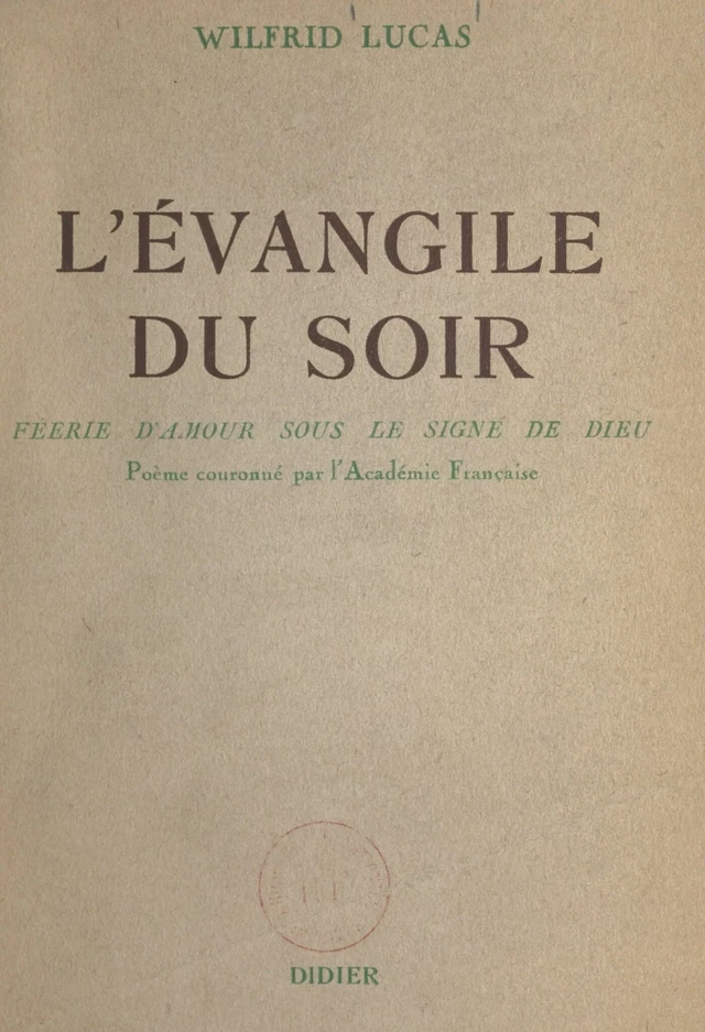 L'Évangile du soir - Wilfrid Lucas - FeniXX réédition numérique