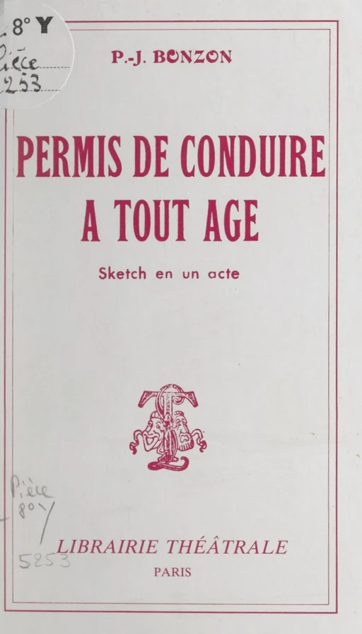 Permis de conduire à tout âge - Paul-Jacques Bonzon - FeniXX réédition numérique