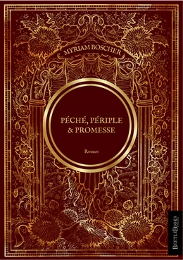 PÉCHÉ, PÉRIPLE & PROMESSE