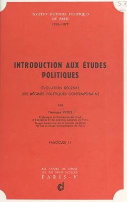 Introduction aux études politiques : évolution récente des régimes politiques contemporains (2)