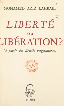 Liberté ou libération ?