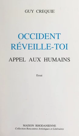 Occident, réveille-toi